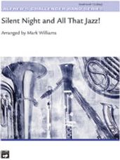 Silent Night & All That Jazz!