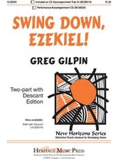 Swing Down, Ezekiel (2 Part with Descant)