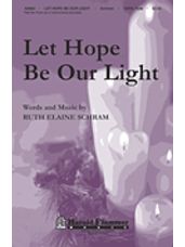 Let Hope Be Our Light  (satb, Flute)