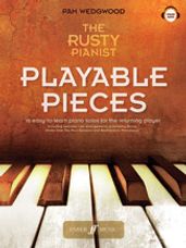 The Rusty Pianist: Playable Pieces [Piano]
