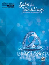 Solos for Weddings - 50 Advanced Arrangements