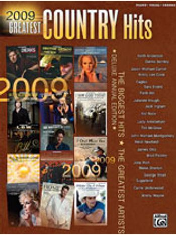 2009 Greatest Country Hits [Piano/Vocal/Chords]
