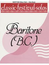 Classic Festival Solos (Baritone B.C.), Volume I Solo Book
