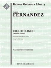 Cielito Lindo (Beautiful Heaven) [Full Orchestra, Ensemble Works]