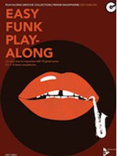 Easy Funk Play-Along: Tenor Saxophone [Saxophone]