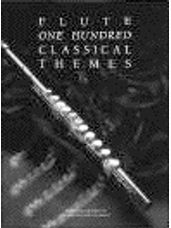 One Hundred Classical Themes: Flute