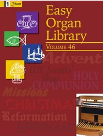 Easy Organ Library Vol 46  (2 staff)