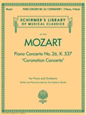 Concerto No. 26 in D Major, K. 537 (Coronation Concerto)