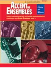 Accent on Ensembles Book 2 [B-Flat Trumpet/Baritone T.C.]