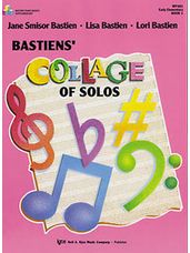 Bastiens' Collage Of Solos, Book 1