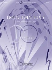 Holy, Holy, Holy: A Duet for Piano and Organ