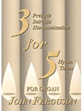 Three for Five for Organ Organ Book