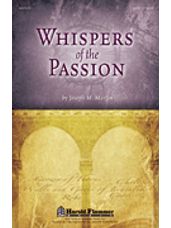 Whispers of the Passion (Part-Dominant, Reproducible CD)
