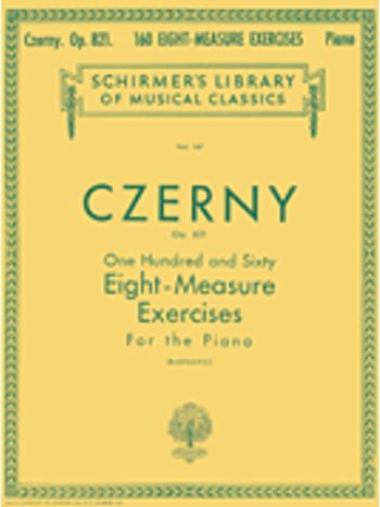 Czerny: 160 Eight-Measure Exercises, Op. 821