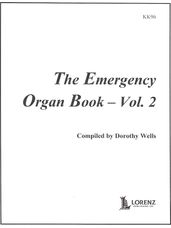 Emergency Organ Book, Vol. 2  (2 staff)