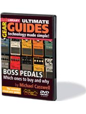 Boss Pedals -¦Which Ones to Buy and Why