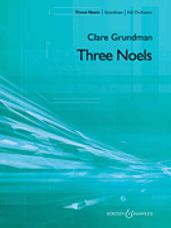 Three Noels (for Choir and Band or Orchestra)