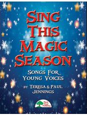 Sing This Magic Season
