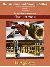 Renaissance and Baroque Suites Volume 1 (Flexible Quartets)