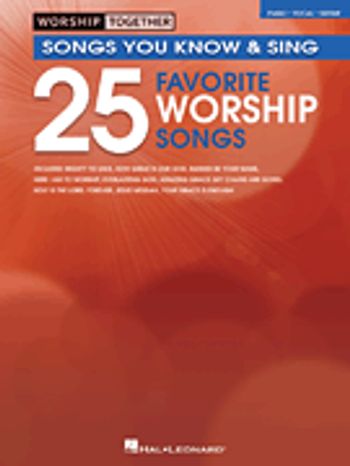 Worship Together: 25 Favorite Worship Songs