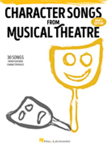 Character Songs from Musical Theatre - Men's Edition