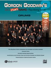 Gordon Goodwin's Big Phat Band Play-Along Series: Drums, Vol. 2