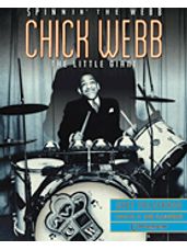 Chick Webb - Spinnin' the Webb: The Little Giant