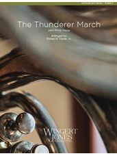 Thunderer March, The
