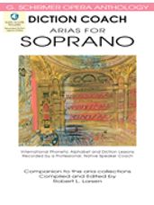 Diction Coach - G. Schirmer Opera Anthology Soprano