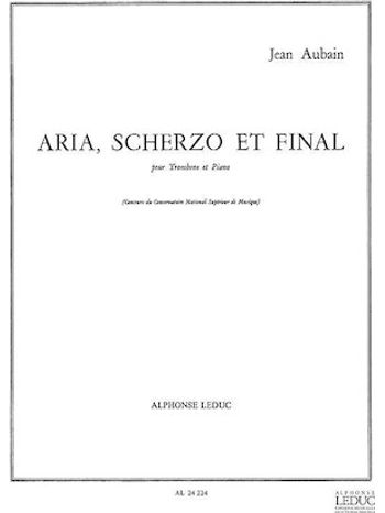 Aria, Scherzo Et Final (trombone & Piano)