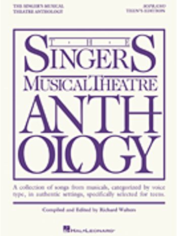 Singer's Musical Theatre Anthology - Teen Soprano